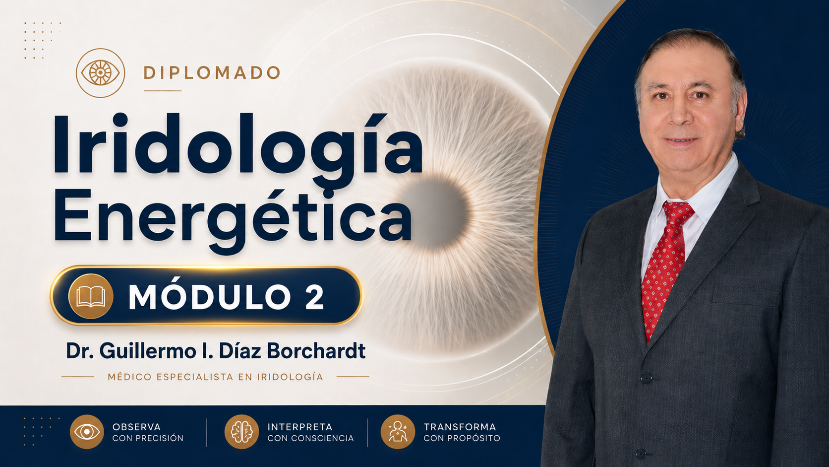 Diplomado Iridiología Energética. Módulo 2